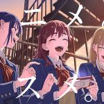 ドコモ dアニメストア 2025新CM アニメとススメ。1分フルver.公開　須田景凪「ミラージュ」と都立西乃森高女子3人の青春疾走にウルッ！ 和氣あず未 Machico 青木瑠璃子もイチ推し